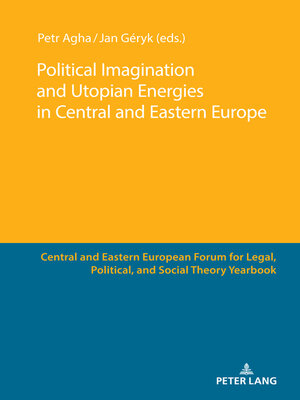 cover image of Political Imagination and Utopian Energies in Central and Eastern Europe